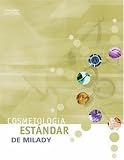 Cosmetologia estandar de Milady (Spanish Edition)