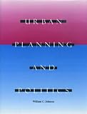 Urban Planning and Politics