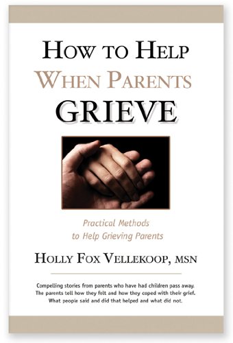 how to help when parents grieve