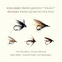 Schubert: Piano Quintet "Trout"; Mozart: Piano Quartet in E-flat