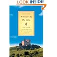 Romancing the Vine: Life, Love, and Transformation in the Vineyards of Barolo