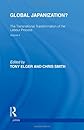 Global Japanization?: The Transnational Transformation of the Labour Process (Critical Perspectives on Work and Organization)