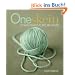One Skein: 30 Quick Projects to Knit and Crochet