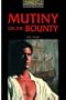 The Oxford Bookworms Library: Stage 1: 400 Headwords Mutiny on the Bounty