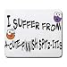 I SUFFER FROM A-CUTE FINNISH SPITZ- ITIS Mousepad