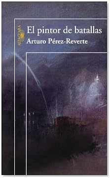 El Pintor De Batallas