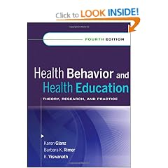 Health Behavior and Health Education: Theory, Research and Practice