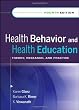 Health Behavior and Health Education: Theory, Research, and Practice (Glanz, Health Behavior and Health Education)