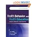 Health Behavior and Health Education: Theory, Research, and Practice (Glanz, Health Behavior and Health Education)