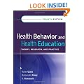 Health Behavior and Health Education: Theory, Research, and Practice