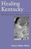 41zGUEFcUJL. SL160  new medicine book|Healing Kentucky: Medicine in the Bluegrass State (New Books for New Readers) Reviews