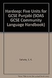 Hardeep : five units for GCSE punjabi