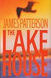 THE LAKE HOUSE BY JAMES PATTERSON