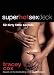 Superhotsex Deck (Dk)