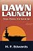 Dawn Launch: Ships, Planes, The Sea, and Me