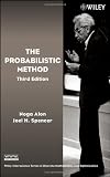 The Probabilistic Method (Wiley Series in Discrete Mathematics and Optimization)