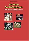 Jim Brown Football Highlights