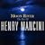 Moon River: The Henry Mancini Collection
