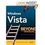 Windows Vista: Beyond the Manual (Books for Professionals by Professionals)