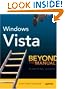 

Windows Vista: Beyond the Manual (Btm (Beyond the Manual))