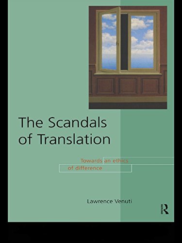 The Scandals of Translation: Towards an Ethics of Difference