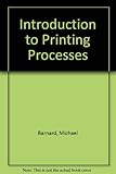Introduction to printing processes