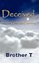 Deceived