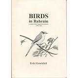 Birds in Bahrain: A Study of Their Migration Patterns 1990-1992