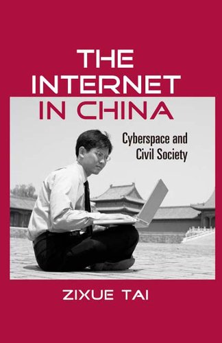 The Internet in China: Cyberspace and Civil Society (Routledge Studies in New Media and Cyberculture)