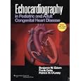 Echocardiography in Pediatric and Adult Congenital Heart Disease by Benjamin W. Eidem, Frank Cetta, and Patrick W. O'Leary