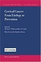 Cervical Cancer: From Etiology to Prevention (Cancer Prevention-Cancer Causes)