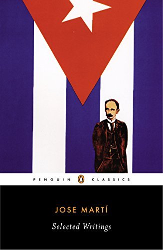 Selected Writings (Penguin Classics) by Marti Jose (2002-04-30) Paperback