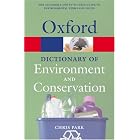 A Dictionary of Environment and Conservation (Oxford Paperback Reference) by  Chris Park