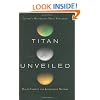Titan Unveiled: Saturn's Mysterious Moon Explored