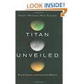 Titan Unveiled: Saturn's Mysterious Moon Explored