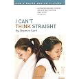 I Can't Think Straight