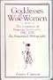 Goddesses and Wise Women: The Literature of Feminist Spirituality 1980-1992 : An Annotated Bibliography