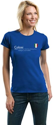 "Colosi" Definition | Funny Italian Family Name Ladies' T-shirt-Ladies,M