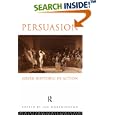 Persuasion: Greek Rhetoric in Action by  I. Worthington
