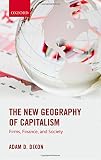 The new geography of capitalism : firms, finance, and society