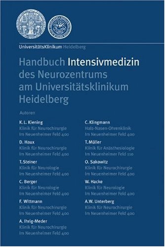 Handbuch Intensivmedizin des Neurozentrums am Universit�tsklinikum Heidelberg