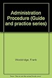 Administration procedure