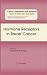 Hormone Receptors in Breast Cancer (Cancer Treatment and Research)