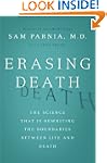 Erasing Death: The Science That Is Re...