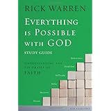 everything is possible with god study guide understanding the six phases of faith