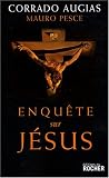 Enqu�te sur J�sus : L'homme qui a chang� le monde