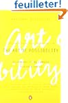 The Art of Possibility: Transforming...