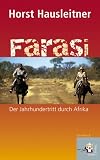  : Farasi: Der Jahrhundertritt durch Afrika