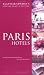 Paris
Hotels
(Alastair
Sawday's
Special
Places
to
Stay)
