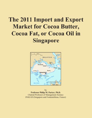 The 2011 Import and Export Market for Cocoa Butter, Cocoa Fat, or Cocoa Oil in Singapore